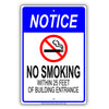 Notice No Smoking Within 25 feet Of Building Entrance Aluminum Metal Sign Plate