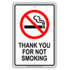 Thank You for Not Smoking Aluminum Metal Sign Plate