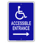 Accessible Entrance Right Side Handicap Alert Aluminum Metal Sign Plate