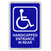 Handicaped Entrance In Rear Alert Aluminum Metal Sign Plate