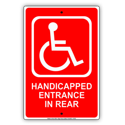 Handicaped Entrance In Rear Alert Aluminum Metal Sign Plate