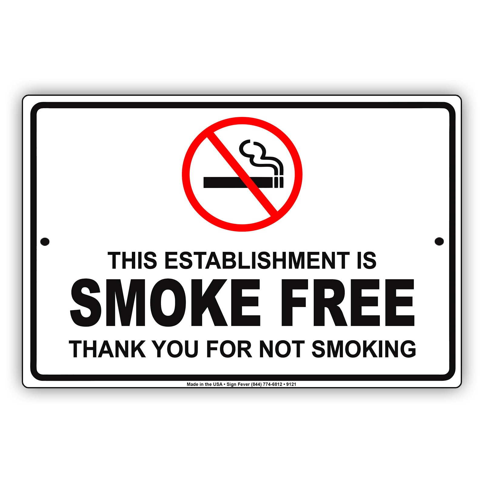 This Establishment is Smoke Free Thank You For Not Smoking Aluminum Metal Sign