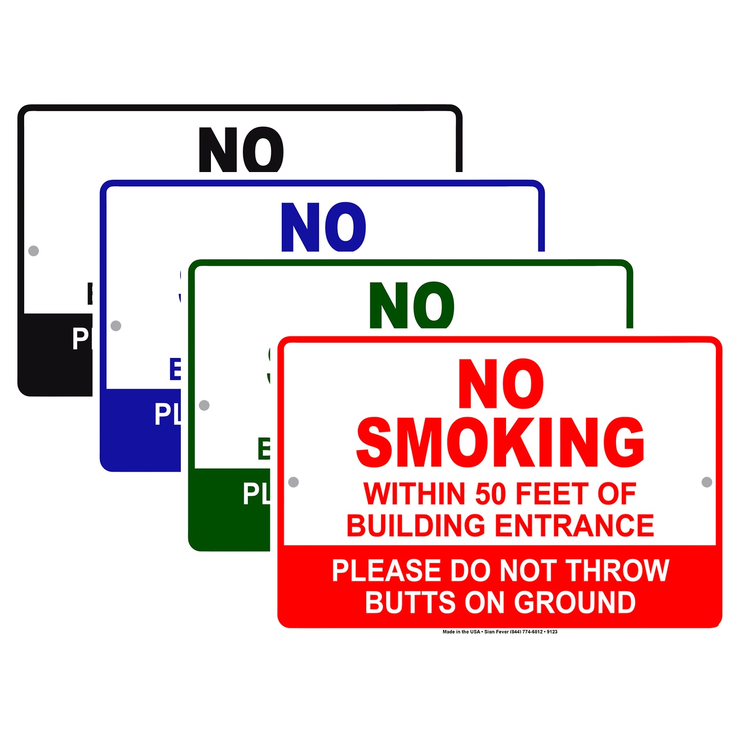 No Smoking Within 50 Feet of Building Entrance Please Do Not Throw Aluminum Metal Sign