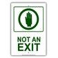 Not an Exit Stop Garage Road Aluminum Metal Sign