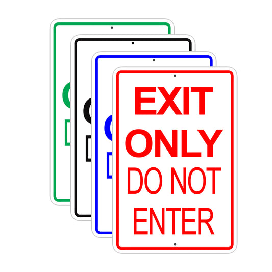 Exit Only Do Not Enter Aluminum Metal Sign