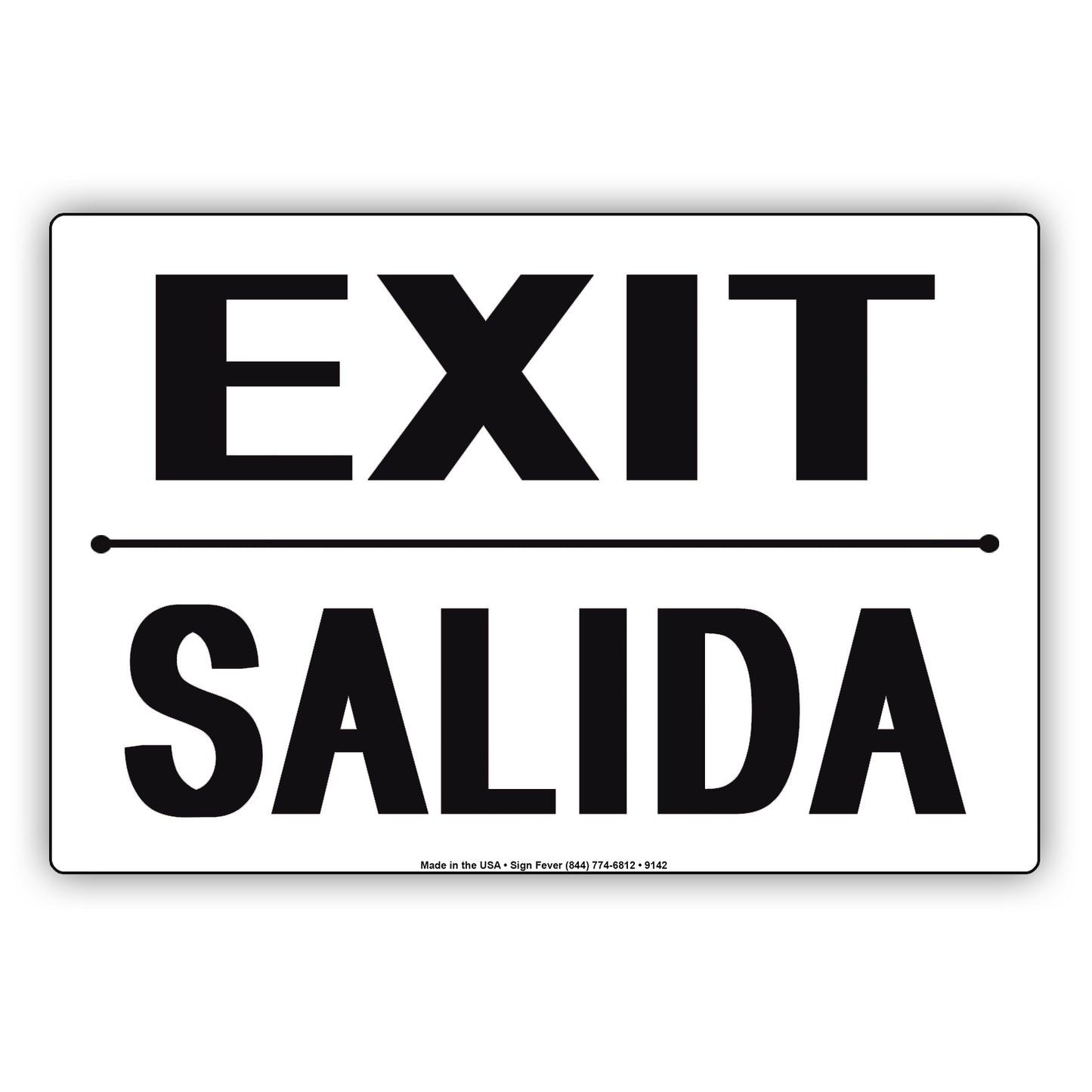 Exit Salida Safety and Street Aluminum Metal Sign