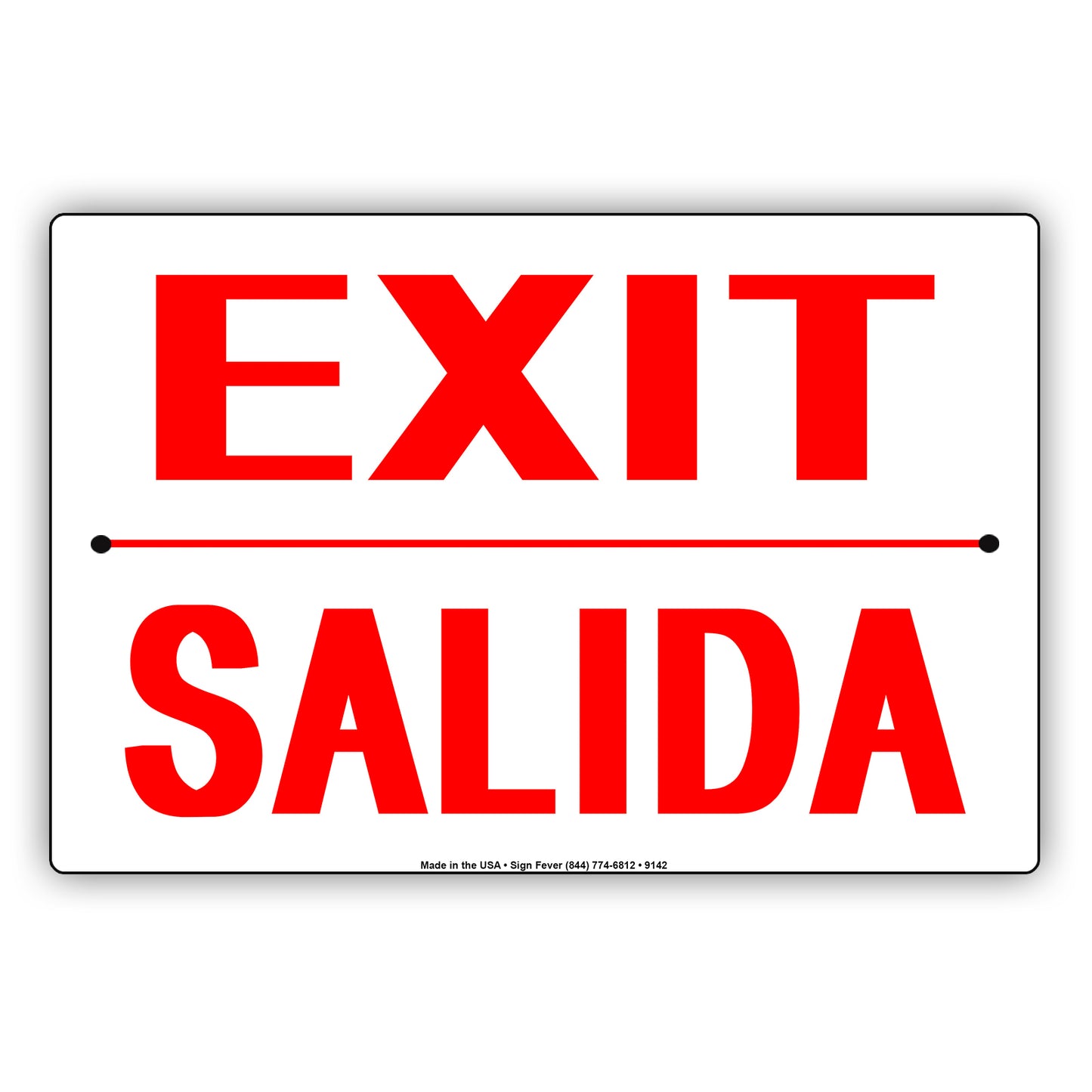 Exit Salida Safety and Street Aluminum Metal Sign