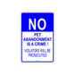No Pet Abandonment is a Crime Aluminum Metal Sign