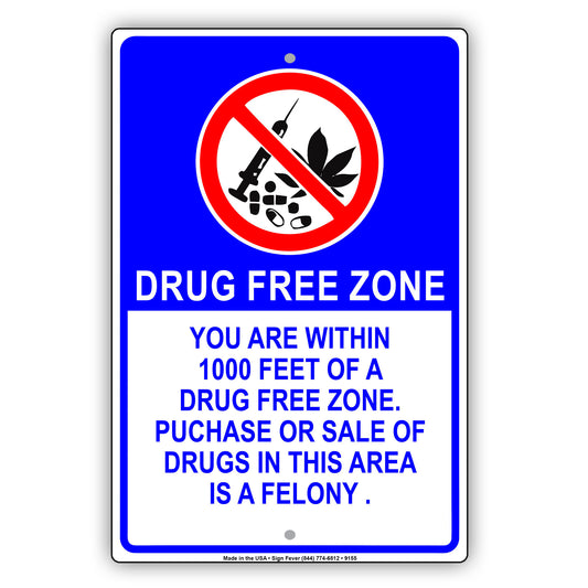 Drug Free Zone Aluminum Metal Sign