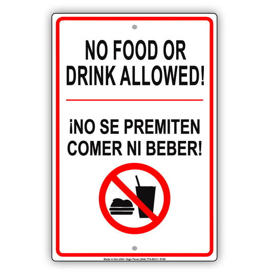 No Food or Drink Allowed Warning Notice Aluminum Metal Sign