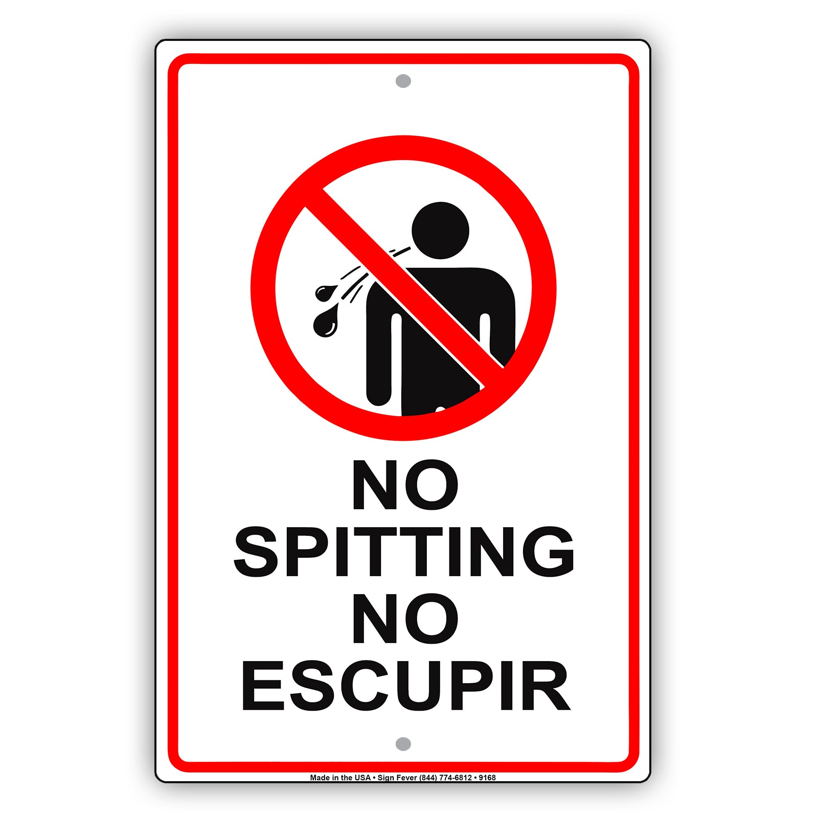 No Spitting No Escupir Aluminum Metal Sign
