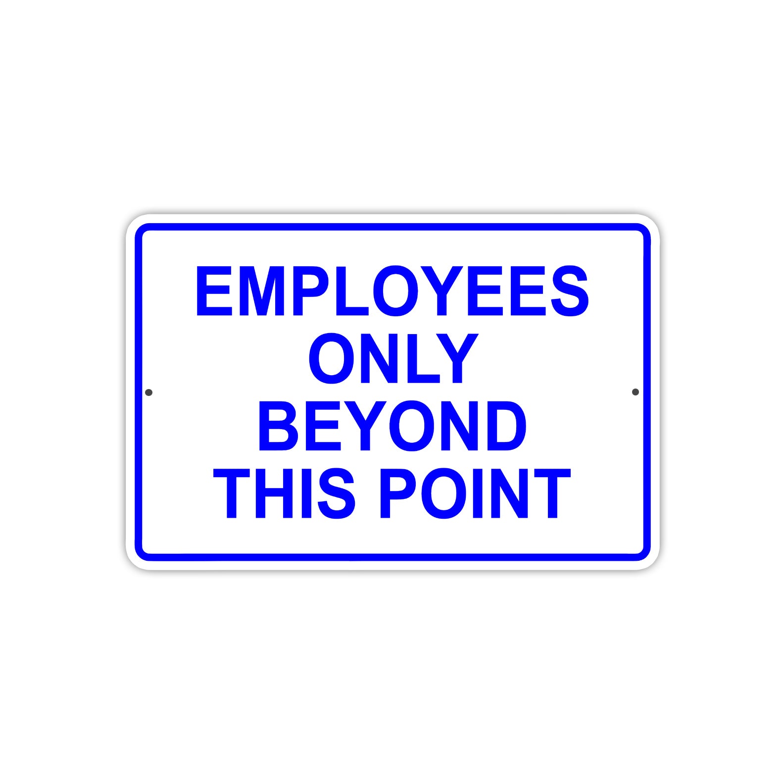 Employees Only Beyond This Point Notice | Metal Sign - Sign Fever