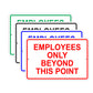 Employees Only Beyond This Point Notice Reserved Aluminum Metal Sign