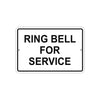 Ring Bell for Service Office School Aluminum Metal Sign