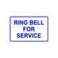 Ring Bell for Service Office School Aluminum Metal Sign