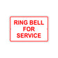 Ring Bell for Service Office School Aluminum Metal Sign