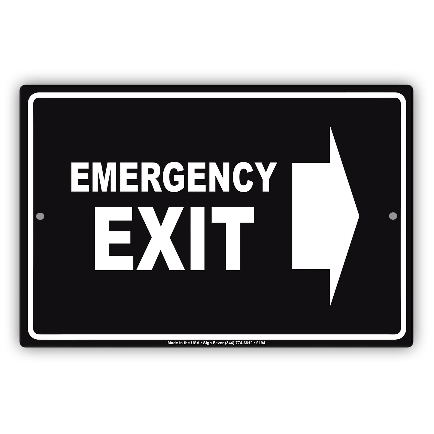 Emergency Exit With Right Arrow Do Not Block Aluminum Metal Sign