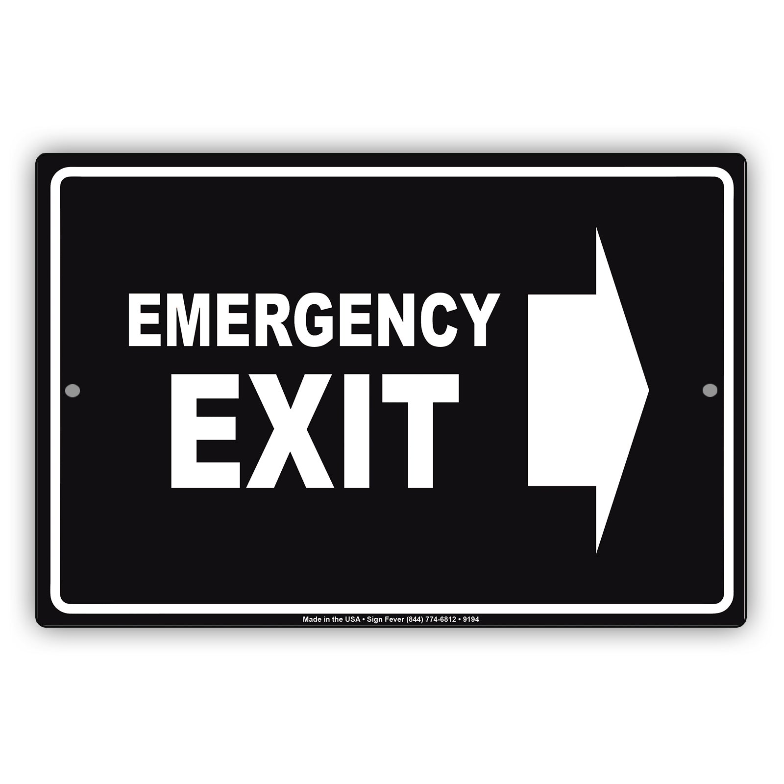Emergency Exit With Right Arrow Do Not Block Aluminum Metal Sign
