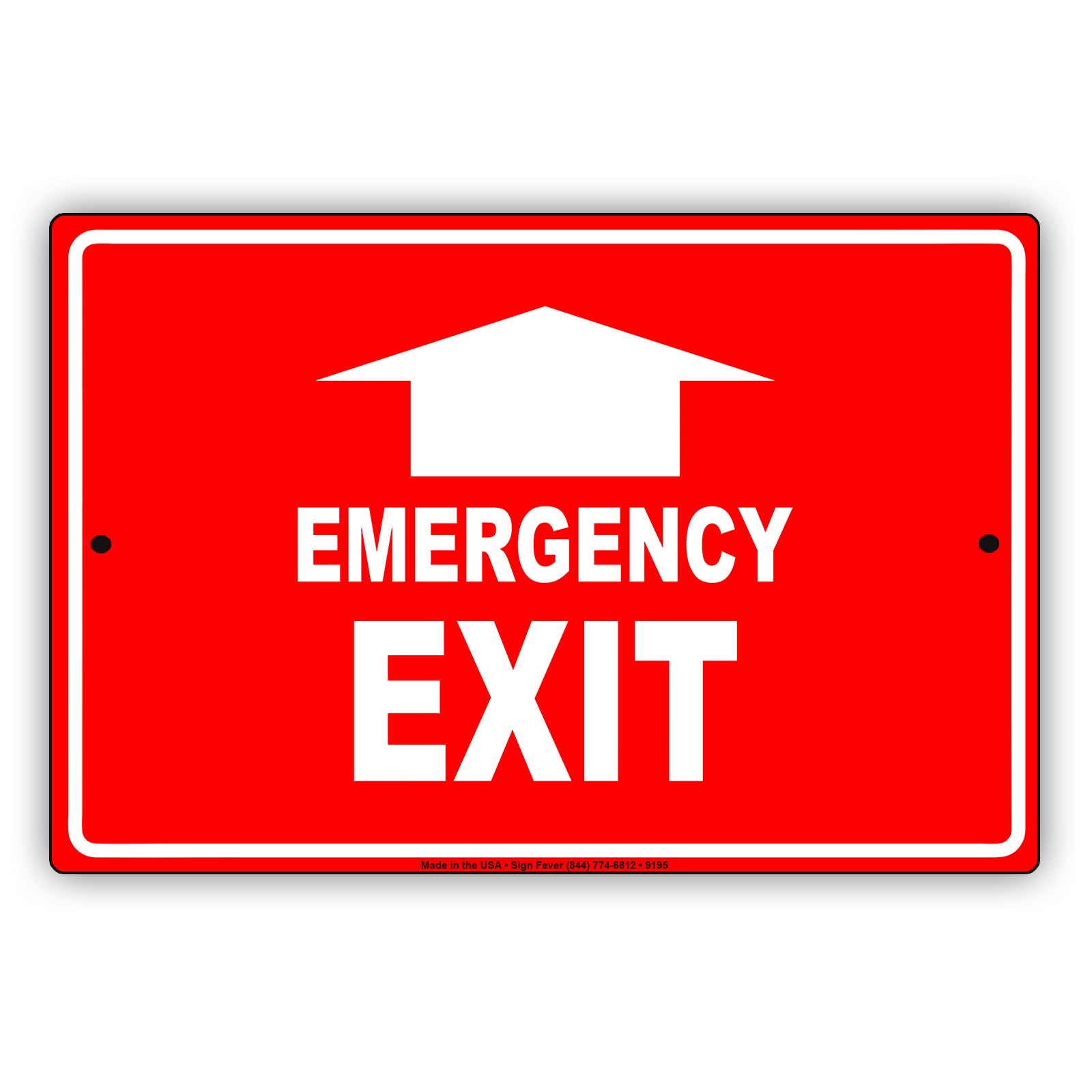 Emergency Exit With Up Arrow Do Not Block Aluminum Metal Sign