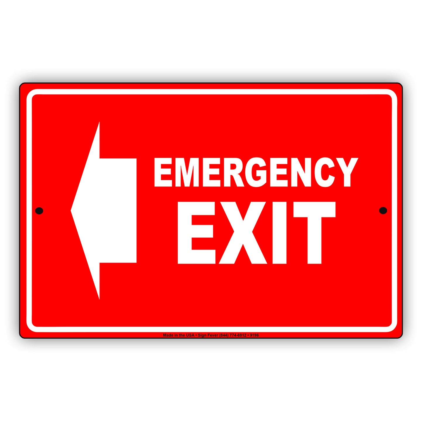 Emergency Exit With Left Arrow Do Not Block Aluminum Metal Sign