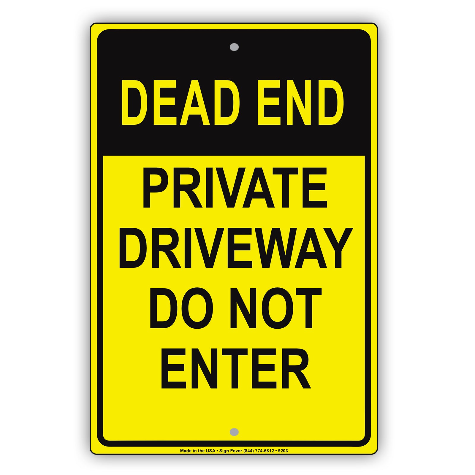 Dead End Private Driveway Do Not Enter Aluminum Metal Sign Plate