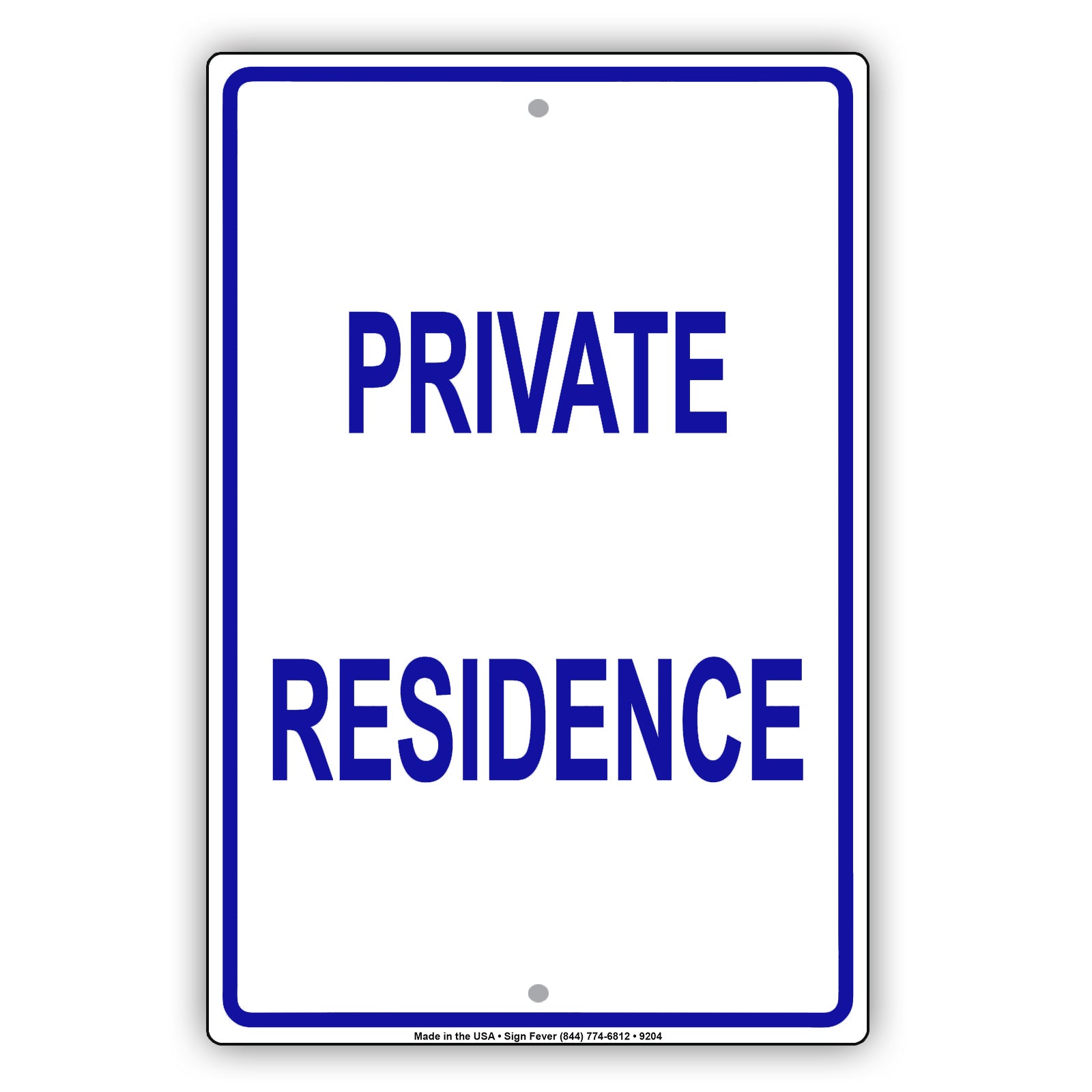 Private Residence House Home Aluminum Metal Sign Plate