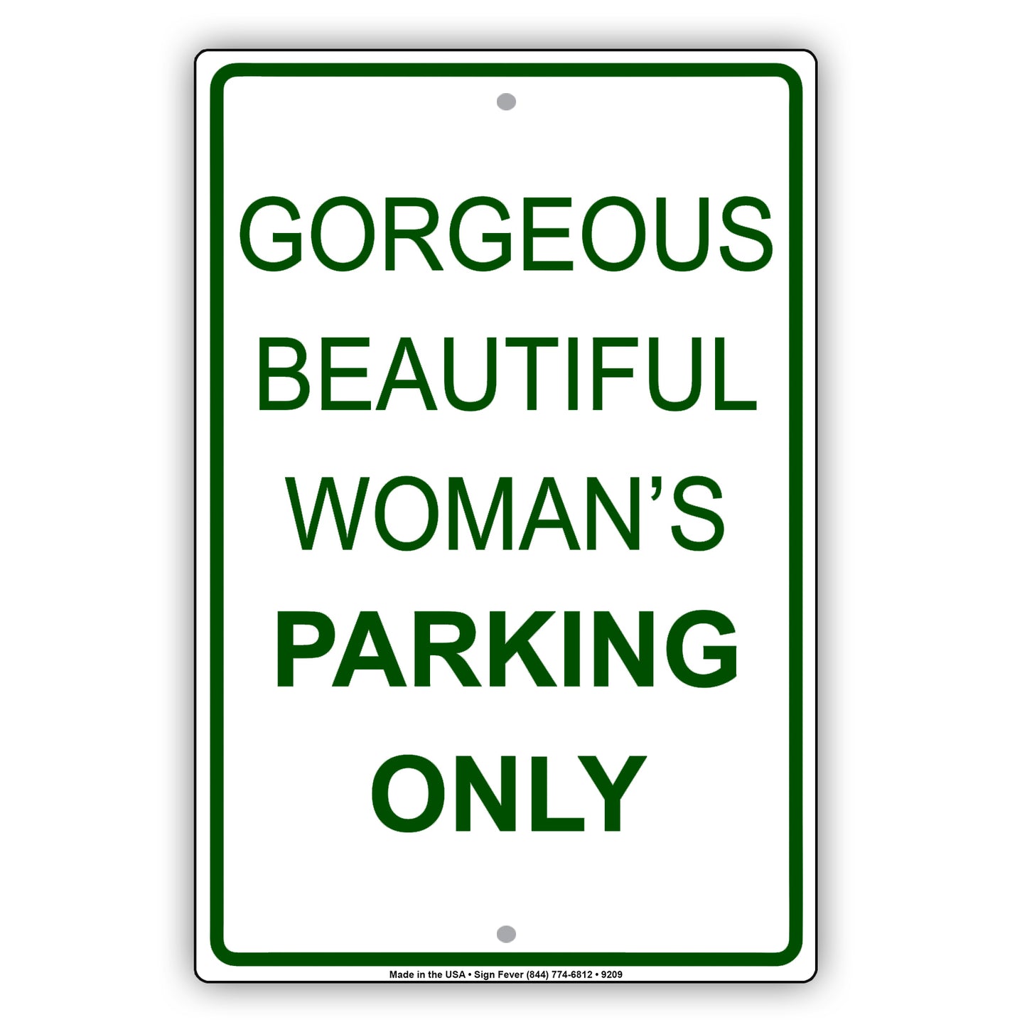 Gorgeous Beautiful Womans Parking Only Aluminum Metal Sign Plate