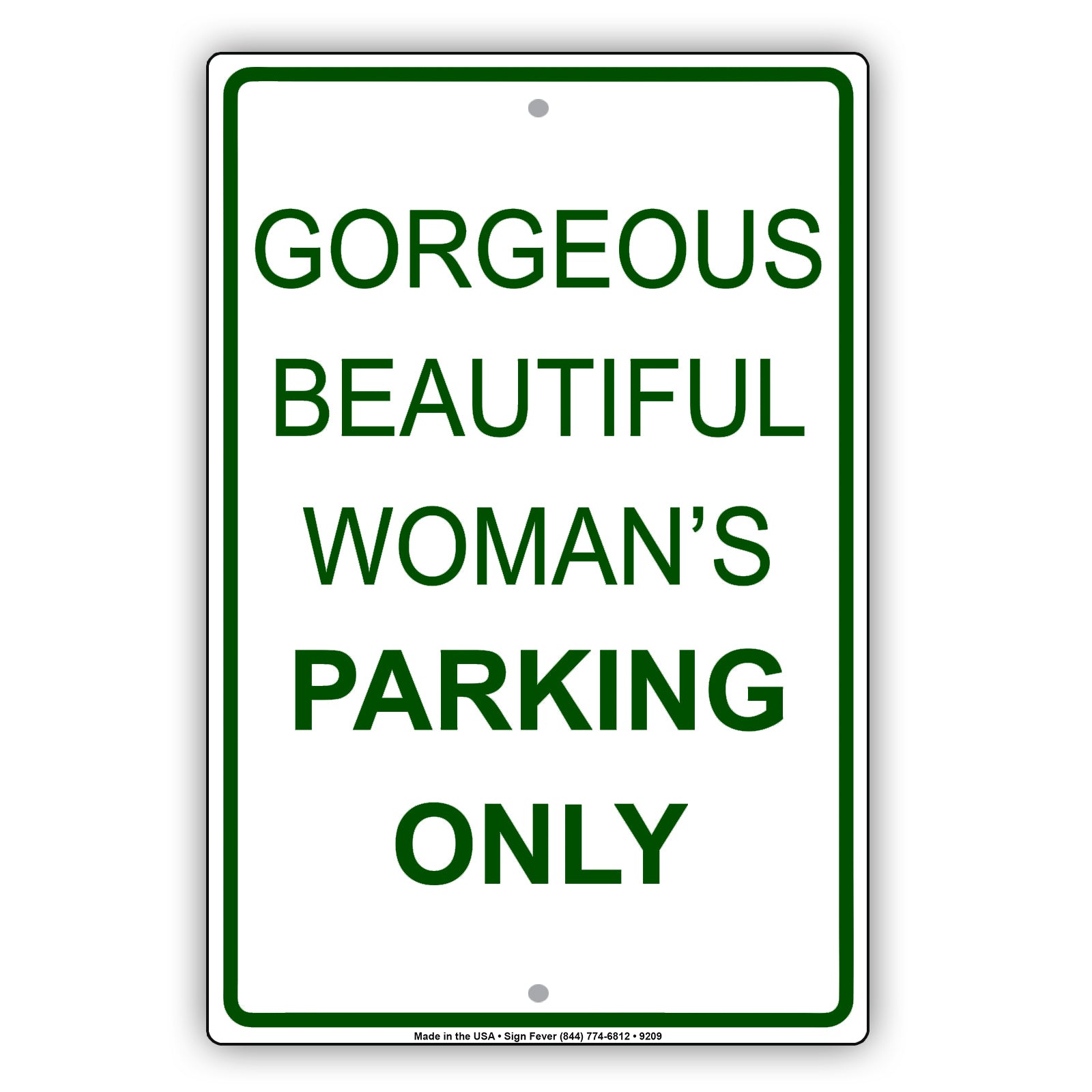 Gorgeous Beautiful Womans Parking Only Aluminum Metal Sign Plate