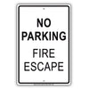 No Parking Fire Escape Safety Aluminum Metal Sign Plate