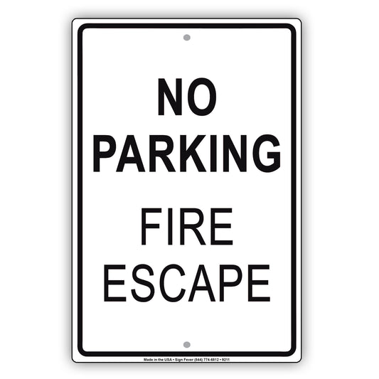 No Parking Fire Escape Safety Aluminum Metal Sign Plate