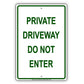Private Driveway Do Not Enter Aluminum Metal Sign Plate