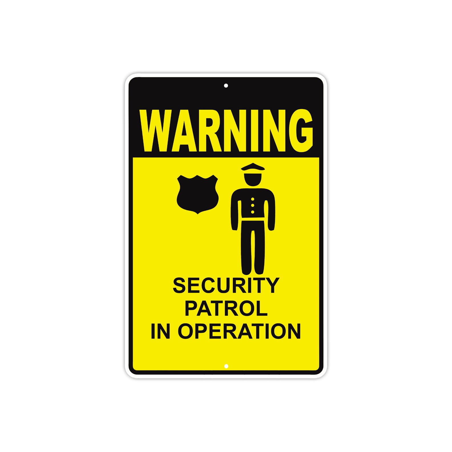 Warning Security Patrol in Operation Aluminum Metal Sign Plate