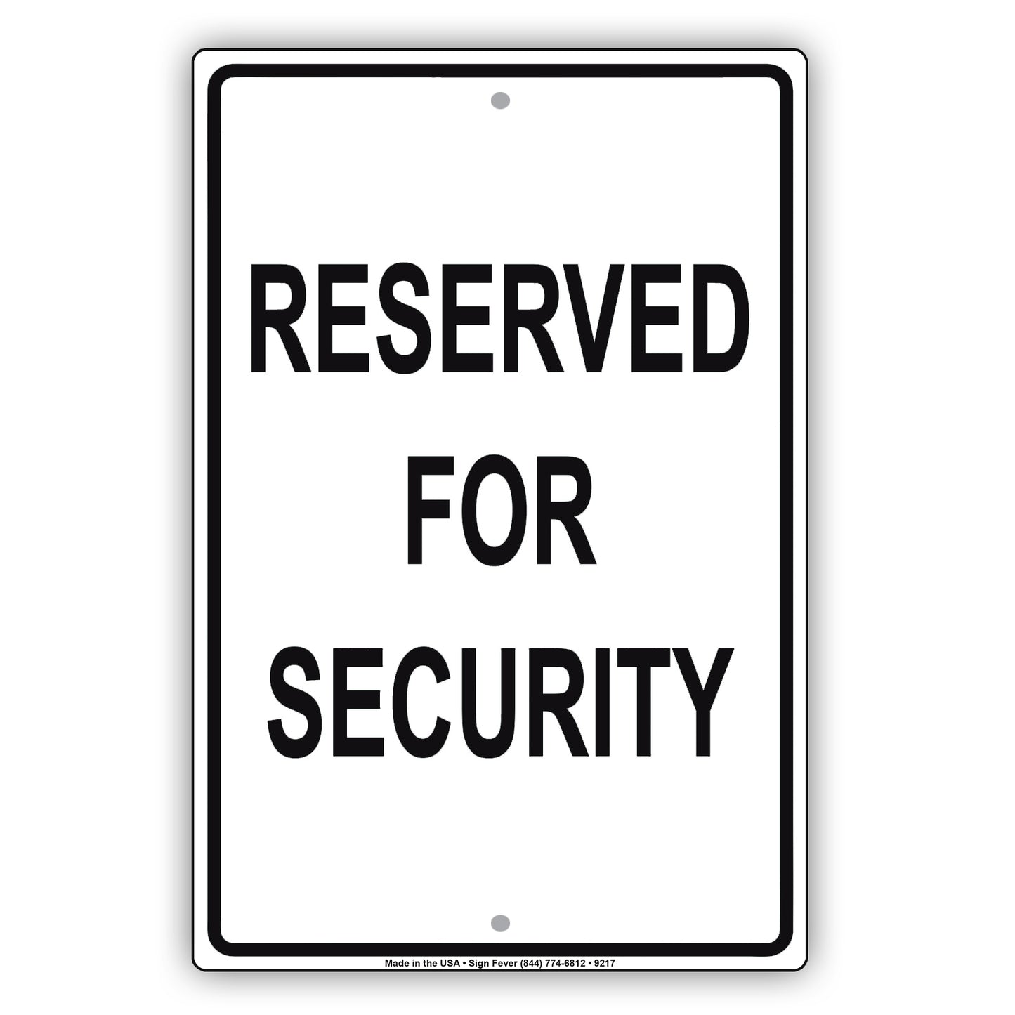 Parking Reserved For Security Guard Aluminum Metal Sign Plate