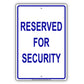 Parking Reserved For Security Guard Aluminum Metal Sign Plate