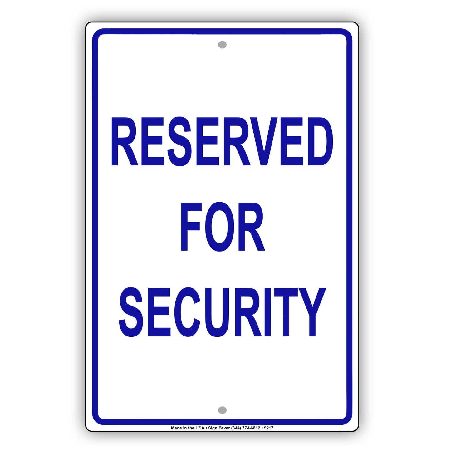 Parking Reserved For Security Guard Aluminum Metal Sign Plate