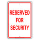 Parking Reserved For Security Guard Aluminum Metal Sign Plate