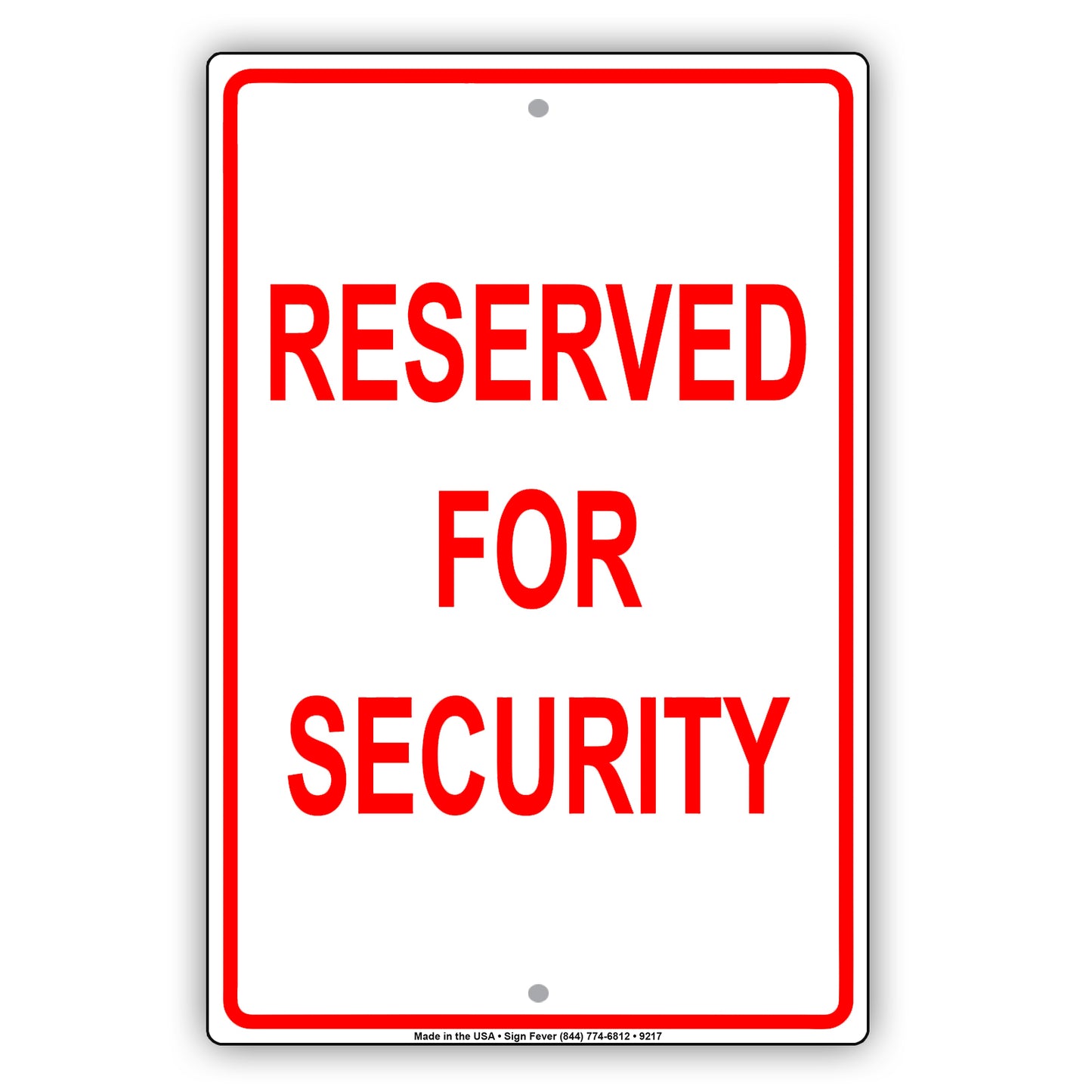 Parking Reserved For Security Guard Aluminum Metal Sign Plate