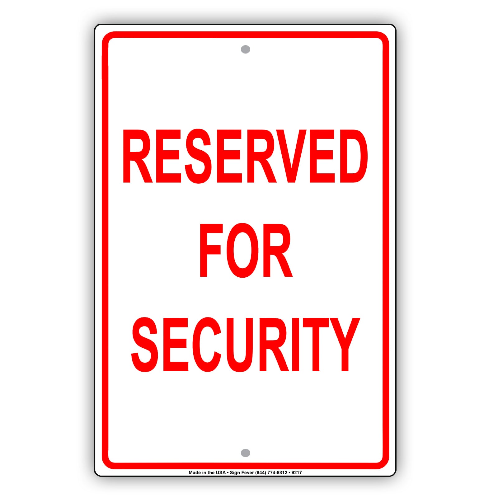 Parking Reserved For Security Guard Aluminum Metal Sign Plate