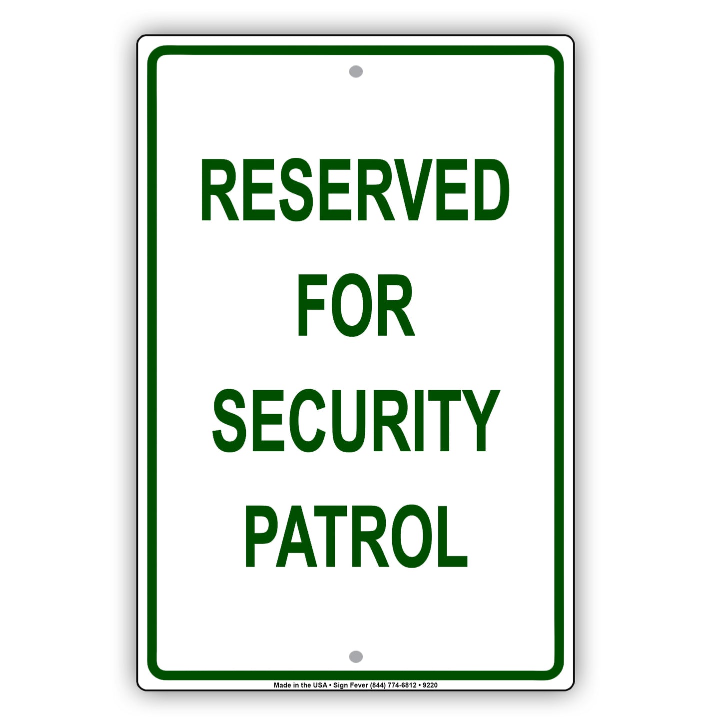 Parking Reserved For Security Patrol Aluminum Metal Sign Plate