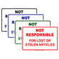 Not Responsible For Lost or Stolen Articles Aluminum Metal Sign Plate