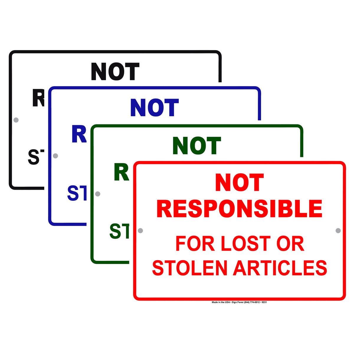 Not Responsible For Lost or Stolen Articles Aluminum Metal Sign Plate