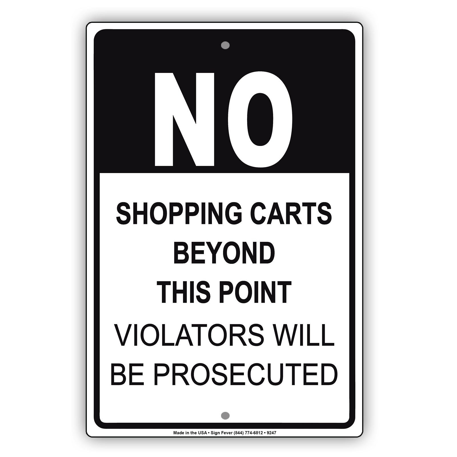 No Shopping Cart Beyond This Point Violators Will Be Prosecuted Aluminum Metal Sign Plate