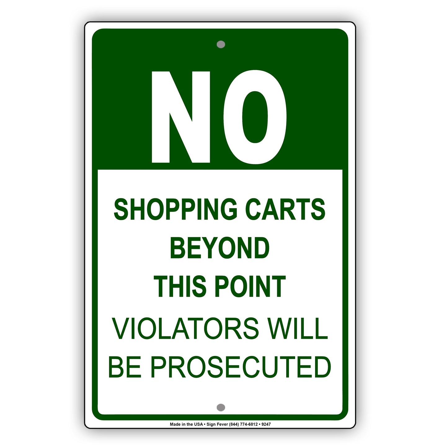 No Shopping Cart Beyond This Point Violators Will Be Prosecuted Aluminum Metal Sign Plate