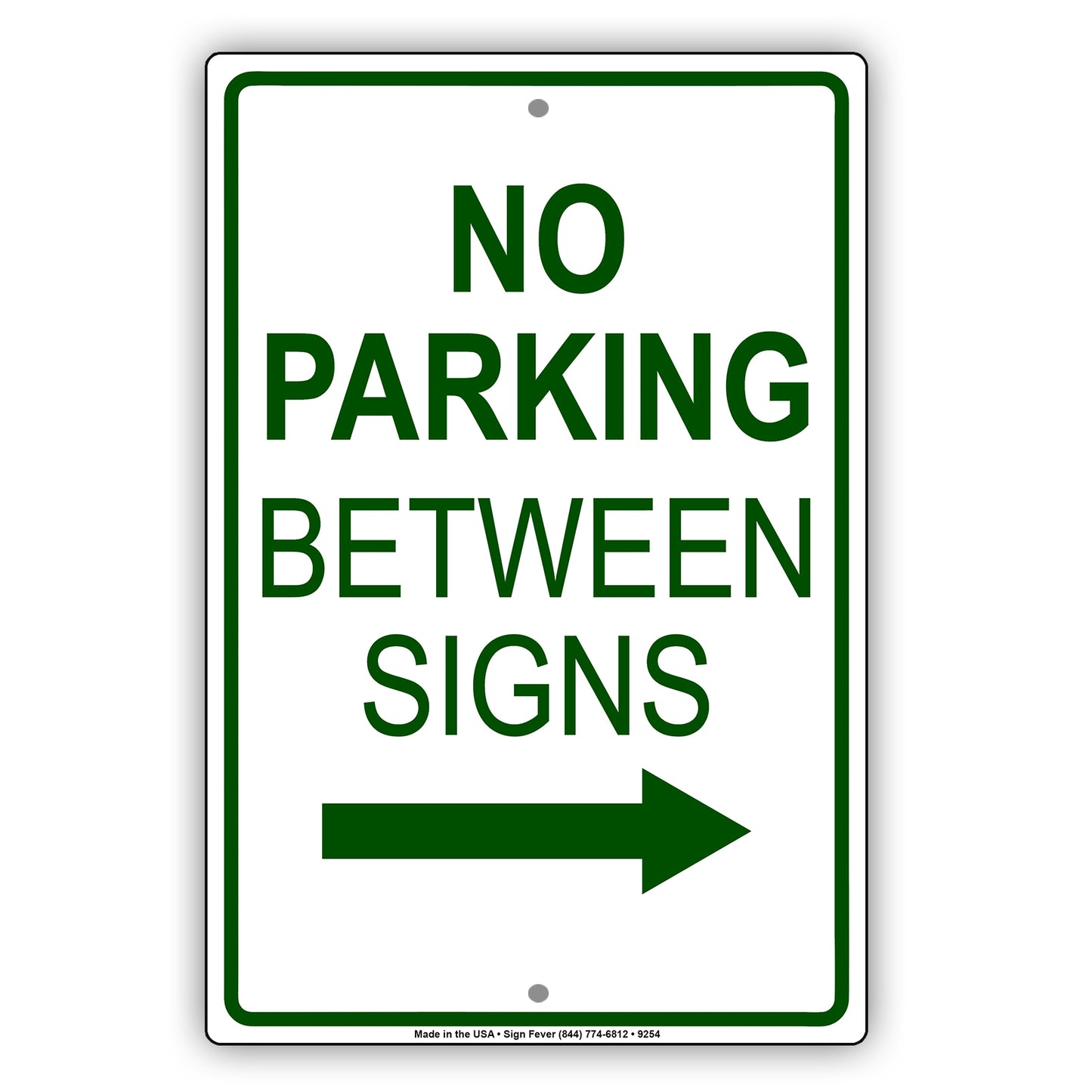 No Parking Between Signs With Right Arrow Aluminum Metal Sign Plate