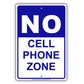 No Cell Phone Zone Use Restriction Aluminum Metal Sign Plate