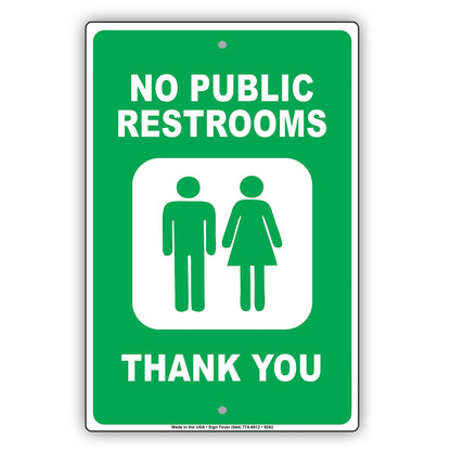 No Public Restrooms Thank You Couple Aluminum Metal Sign Plate