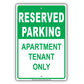 Reserved Parking Apartment Tenant Only Aluminum Metal Sign Plate