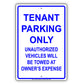 Tenant Parking Only Unauthorized Vehicles Will Be Towed Aluminum Metal Sign Plate