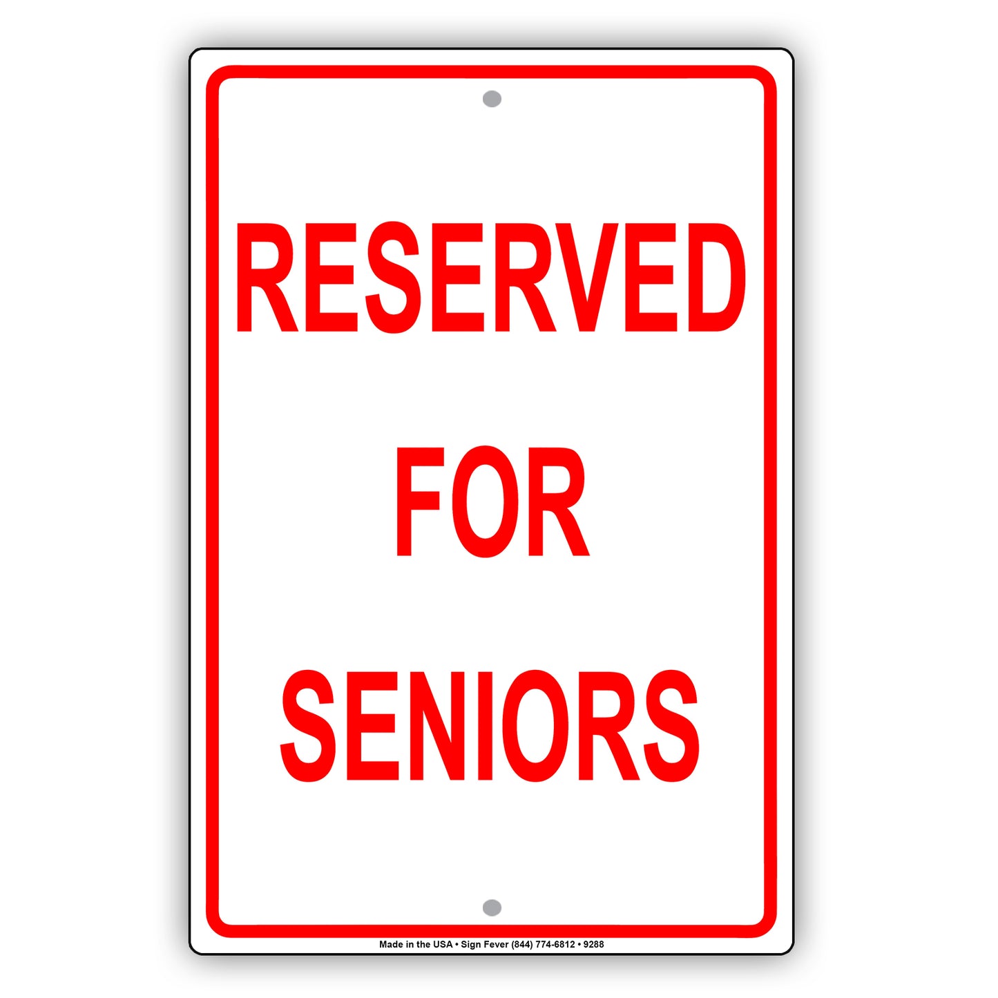 Reserved For Seniors Offices Hospitals Parking Aluminum Metal Sign Plate