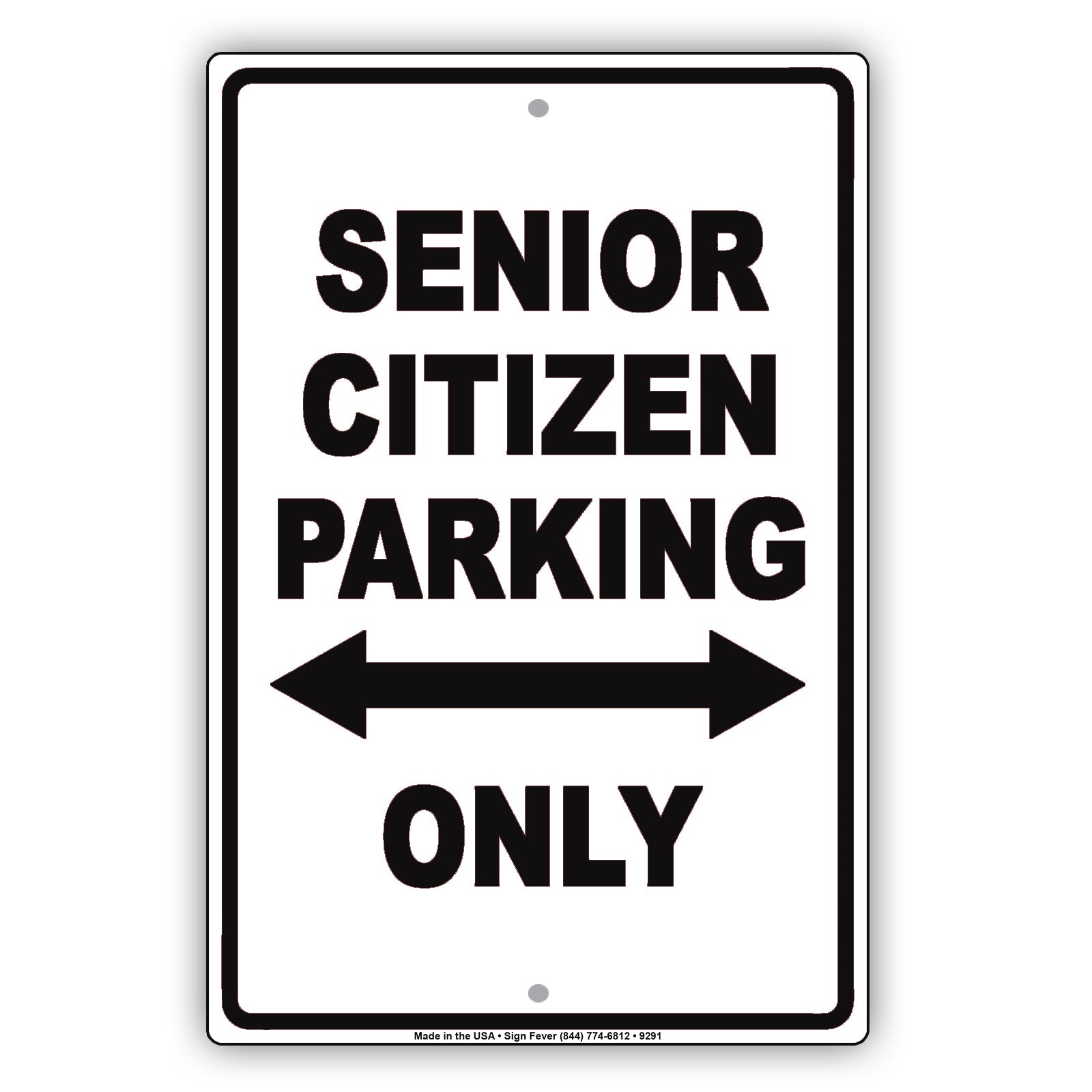 Senior Citizen Parking Only Reserved Area Aluminum Metal Sign Plate